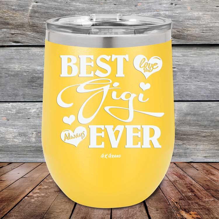 Best Gigi Ever Love You Always - Powder Coated Etched Tumbler - GK GRAND GIFTS