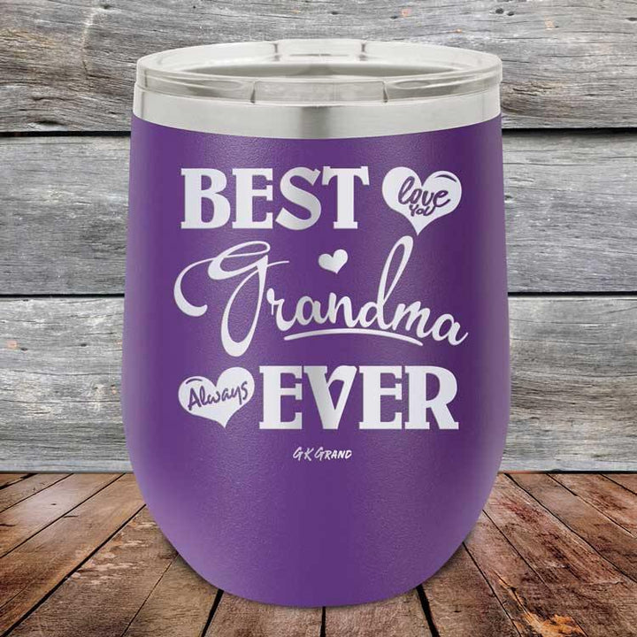 Best Grandma Ever Love You Always - Powder Coated Etched Tumbler - GK GRAND GIFTS