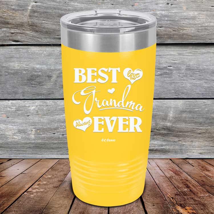 Best Grandma Ever Love You Always - Powder Coated Etched Tumbler - GK GRAND GIFTS