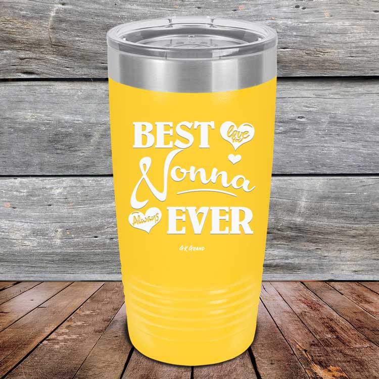 Best Nonna Ever Love You Always - Powder Coated Etched Tumbler - GK GRAND GIFTS