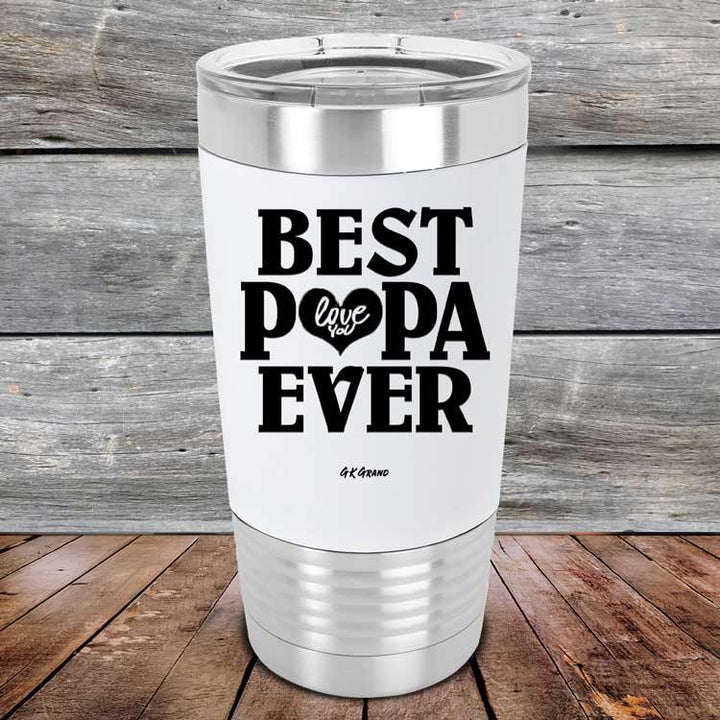 Best Papa Ever Love You Always - Premium Silicone Wrapped Engraved Tumbler - GK GRAND GIFTS