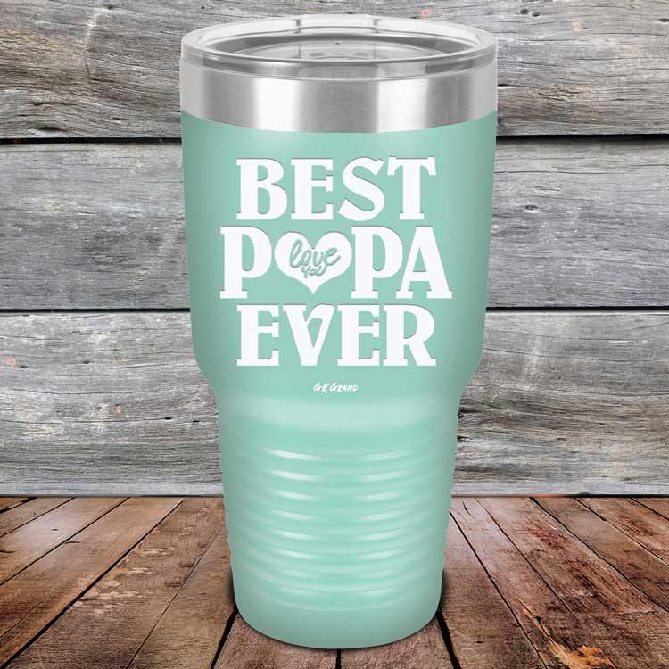 Best Papa Ever Love You - Powder Coated Etched Tumbler - GK GRAND GIFTS