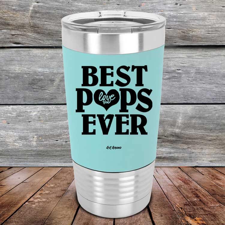 Best Pops Ever Love You Always - Premium Silicone Wrapped Engraved Tumbler - GK GRAND GIFTS