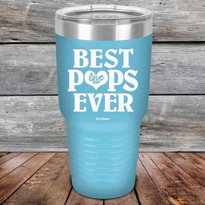 Best Pops Ever Love You - Powder Coated Etched Tumbler - GK GRAND GIFTS