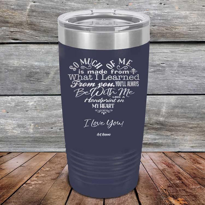 Heart Felt Words of Love and Appreciation - Powder Coated Etched Tumbler - GK GRAND GIFTS