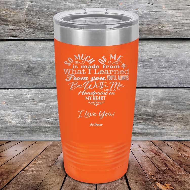 Heart Felt Words of Love and Appreciation - Powder Coated Etched Tumbler - GK GRAND GIFTS