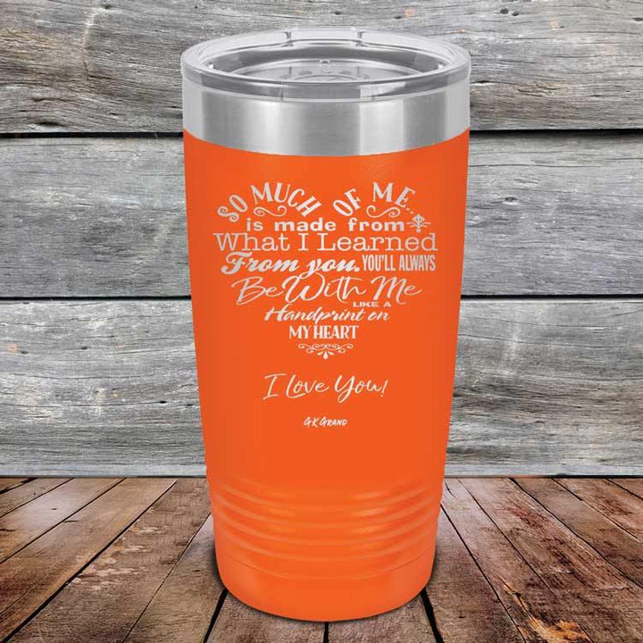 Heart Felt Words of Love and Appreciation - Powder Coated Etched Tumbler - GK GRAND GIFTS