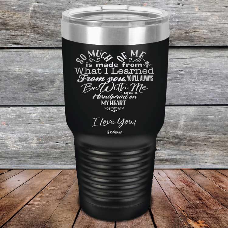 Heart Felt Words of Love and Appreciation - Powder Coated Etched Tumbler - GK GRAND GIFTS