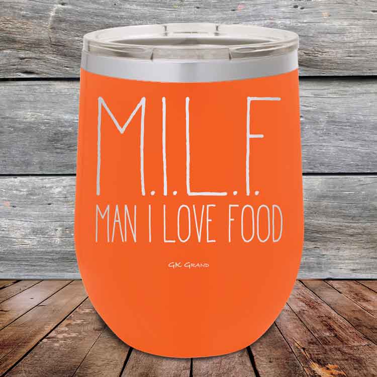 M.I.L.F. - Man I Love Food - Powder Coated Etched Tumbler