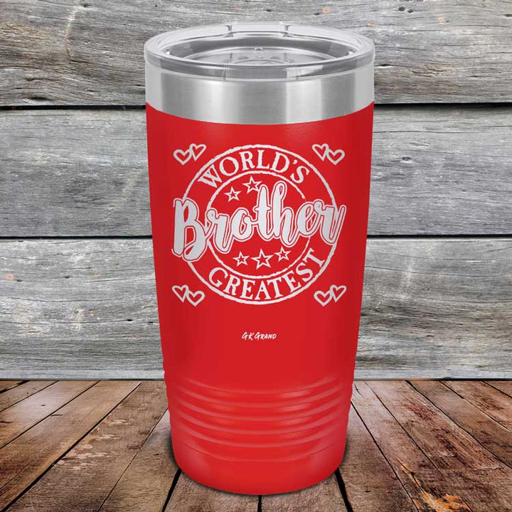 Worlds Greatest Brother - Powder Coated Etched Tumbler