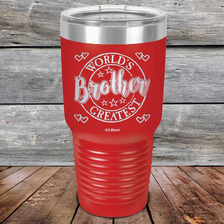 Worlds Greatest Brother - Powder Coated Etched Tumbler