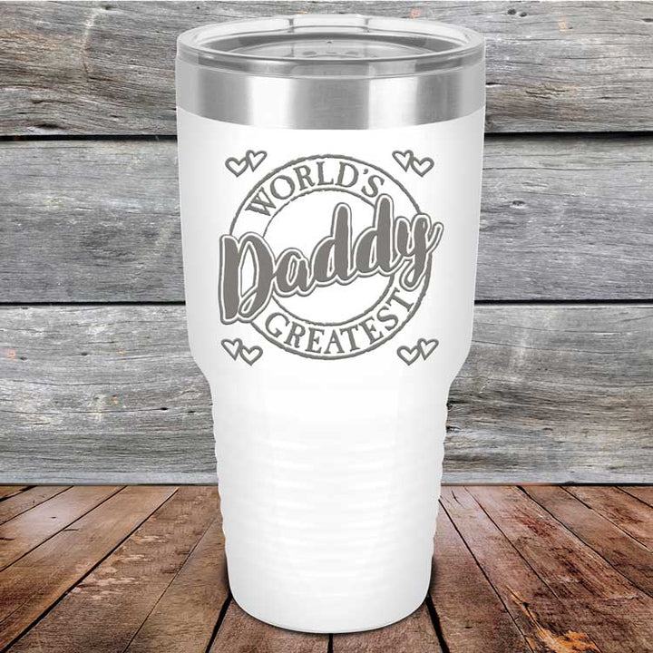 World's Greatest Daddy - Powder Coated Etched Tumbler