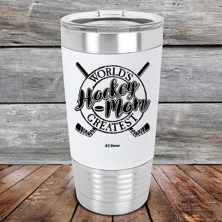 World's Greatest Hockey Mom - Premium Silicone Wrapped Engraved Tumbler