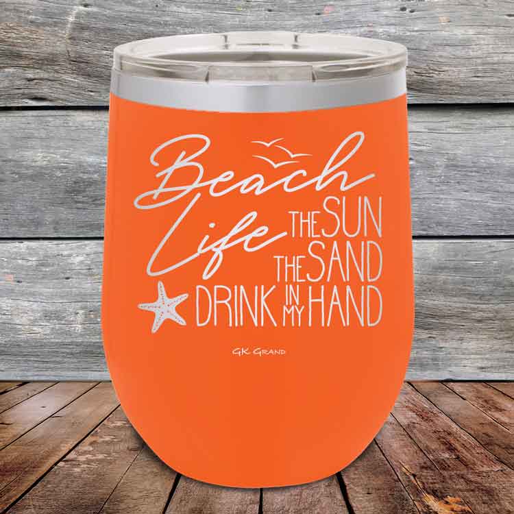 Beach-Life-The-Sun-The-Sand-Drink-in-my-Hand-12oz-Orange_TSW-12z-12-5212-1