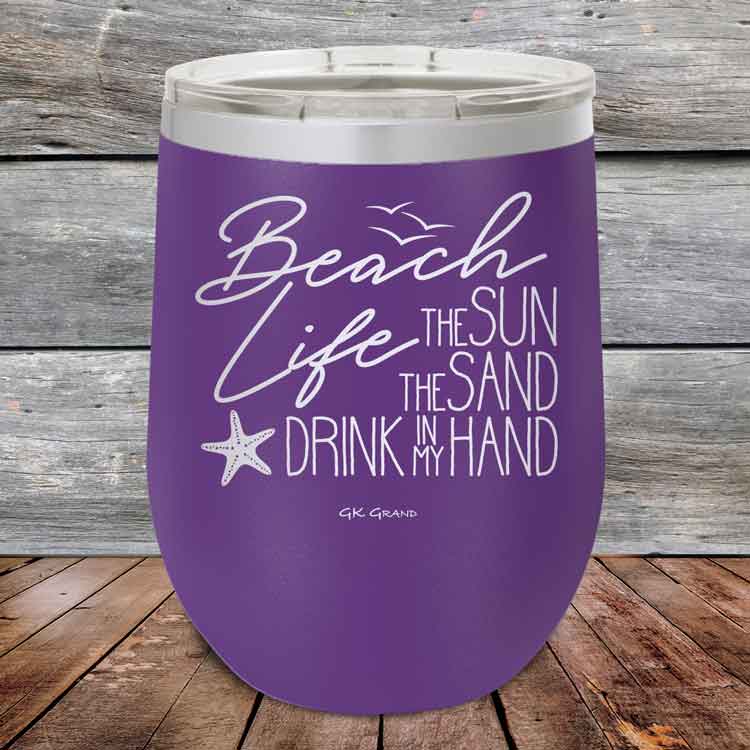 Beach-Life-The-Sun-The-Sand-Drink-in-my-Hand-12oz-Purple_TSW-12z-09-5212-1
