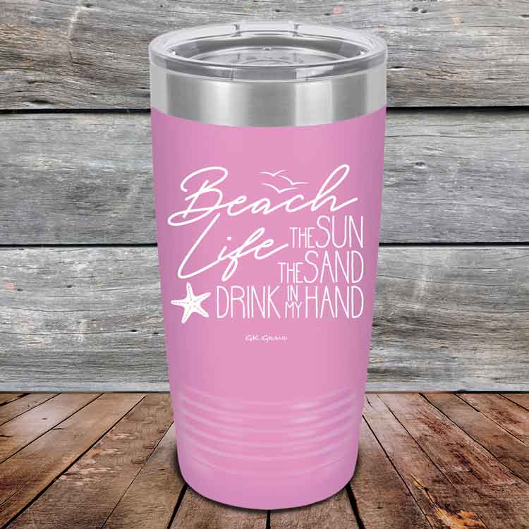 Beach-Life-The-Sun-The-Sand-Drink-in-my-Hand-20oz-Lavender_TPC-20z-08-5213-1
