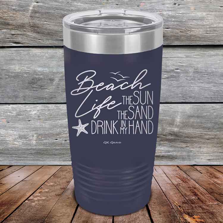 Beach-Life-The-Sun-The-Sand-Drink-in-my-Hand-20oz-Navy_TPC-20z-11-5213-1