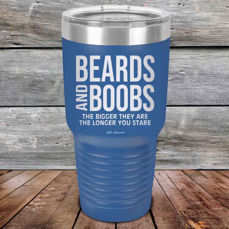 Beards-And-Boobs-The-bigger-they-are-the-longer-you-stare-30z-Blue_TPC-30Z-04-5306-1