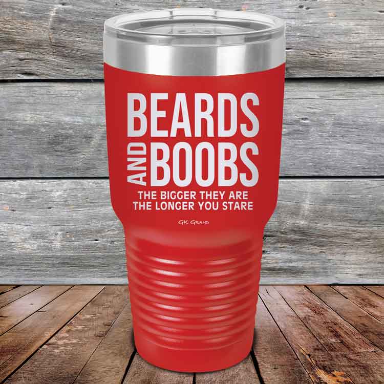 Beards-And-Boobs-The-bigger-they-are-the-longer-you-stare-30z-Red_TPC-30Z-03-5306-1