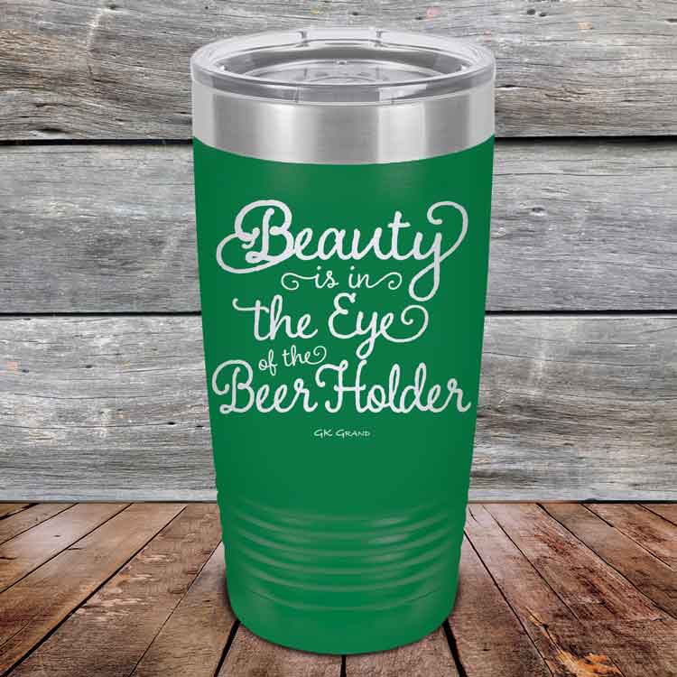 Beauty-is-in-the-Eye-of-the-Beer-Holder-20z-Green_TPC-20Z-15-5365-1