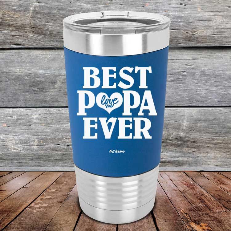 Best Papa Ever Love You Always - Premium Silicone Wrapped Engraved Tumbler - GK GRAND GIFTS