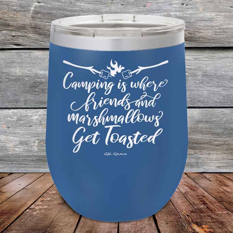 Camping-where-friends-and-marshmallows-Get-Toasted-12oz-Blue_TPC-12z-04-5481-1
