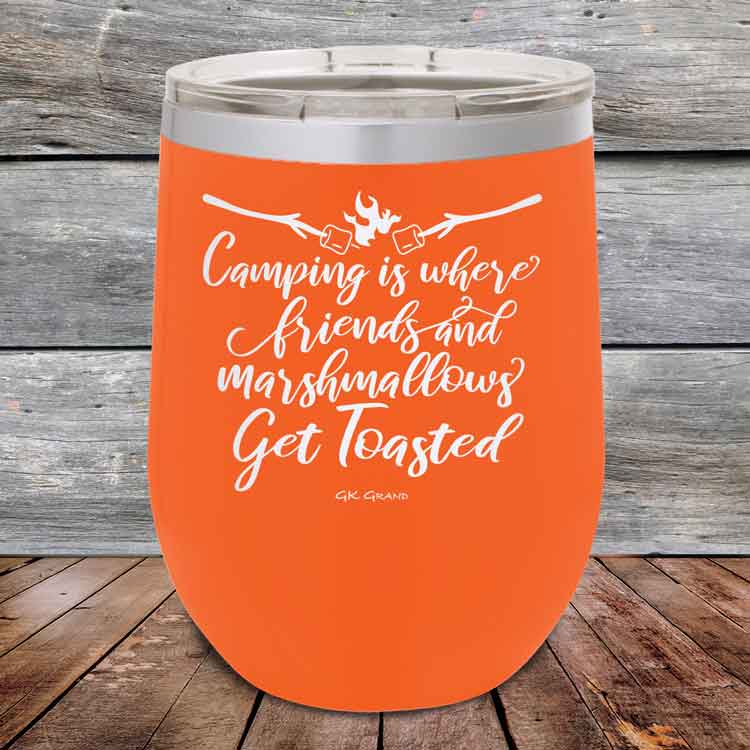 Camping-where-friends-and-marshmallows-Get-Toasted-12oz-Orange_TPC-12z-12-5481-1