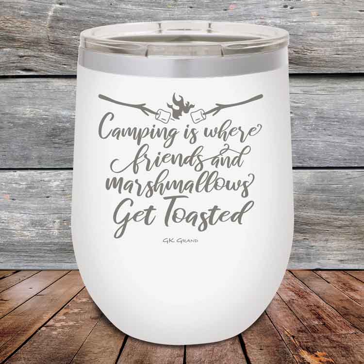 Camping-where-friends-and-marshmallows-Get-Toasted-12oz-White_TPC-12z-14-5481-1