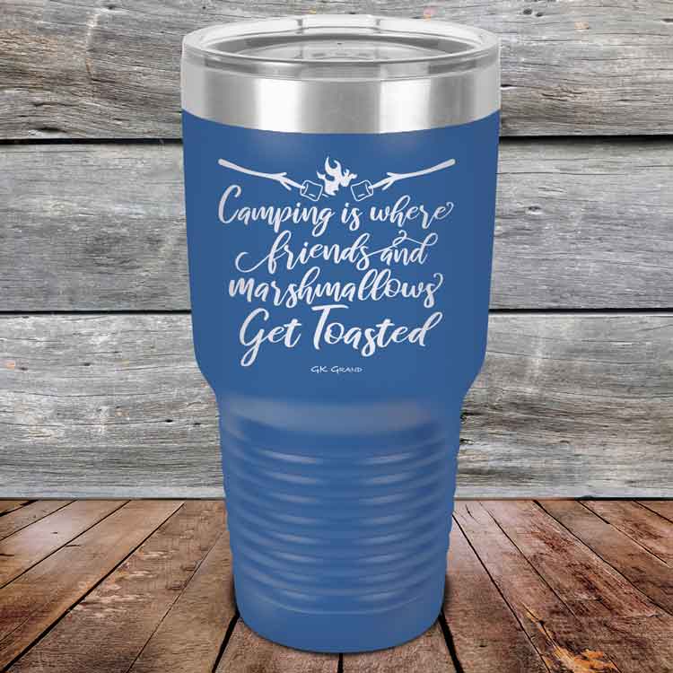 Camping-where-friends-and-marshmallows-Get-Toasted-30oz-Blue_TPC-30z-04-5483-1