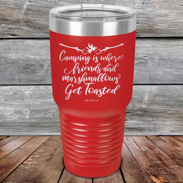 Camping-where-friends-and-marshmallows-Get-Toasted-30oz-Red_TPC-30z-03-5483-1
