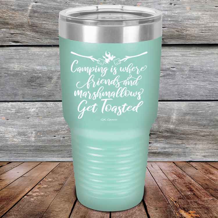Camping-where-friends-and-marshmallows-Get-Toasted-30oz-Teal_TPC-30z-06-5483-1