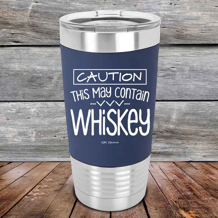 Caution-This-May-Contain-Whiskey-20oz-Navy_TSW-20Z-11-5396-1
