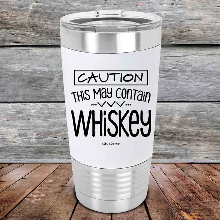 Caution-This-May-Contain-Whiskey-20oz-White_TSW-20Z-14-5396-1
