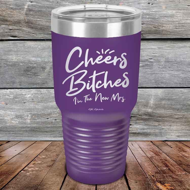 Cheers-Bitches-Im-the-New-Mrs.-30oz-Purple_TPC-30z-08-5342-1