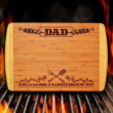Dad 2-Tone Bamboo Cutting Board - King of the BBQ and Always Smoking Hot - GK GRAND GIFTS