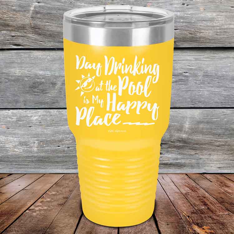 Day-Drinking-at-the-Pool-is-my-Happy-Place-30oz-Yellow_TPC-30z-17-5411-1