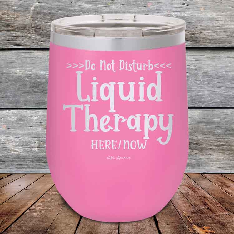 Do-Not-Disturb-Liquid-Therapy-Here-Now-12oz-Pink_TPC-12z-05-5445-1