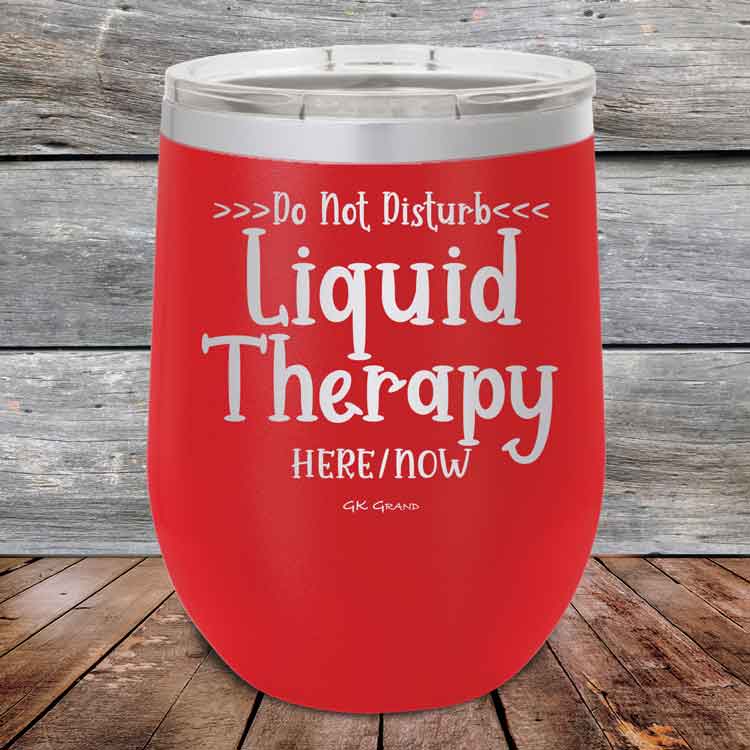 Do-Not-Disturb-Liquid-Therapy-Here-Now-12oz-Red_TPC-12z-03-5445-1
