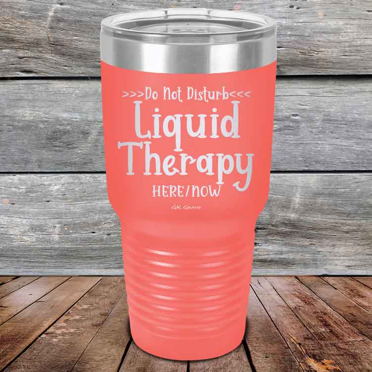 Do-Not-Disturb-Liquid-Therapy-Here-Now-30oz-Coral_TPC-30z-18-5447-1