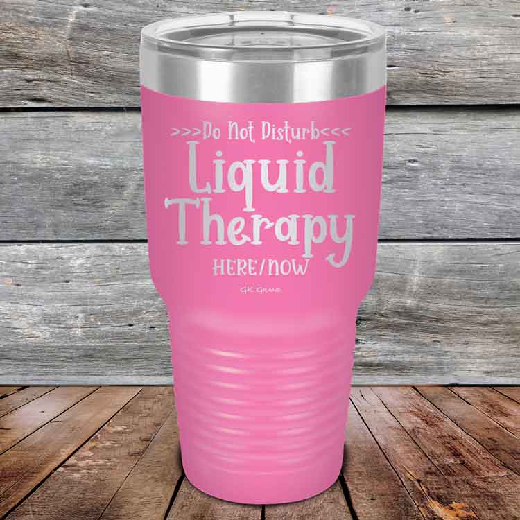 Do-Not-Disturb-Liquid-Therapy-Here-Now-30oz-Pink_TPC-30z-05-5447-1