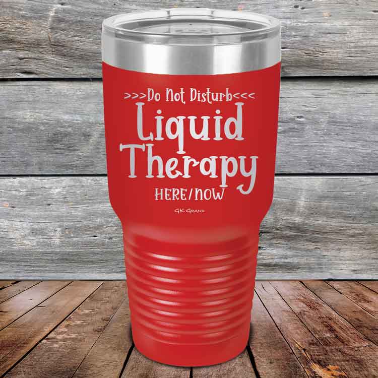 Do-Not-Disturb-Liquid-Therapy-Here-Now-30oz-Red_TPC-30z-03-5447-1