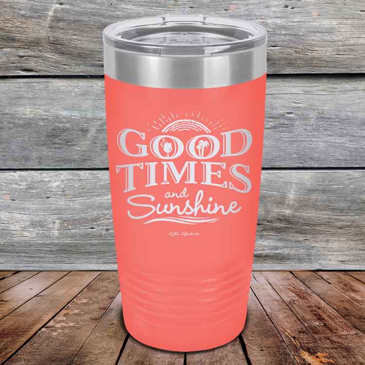 GOOD-TIMES-and-Sunshine-20oz-Coral_TPC-20Z-18-5333-1