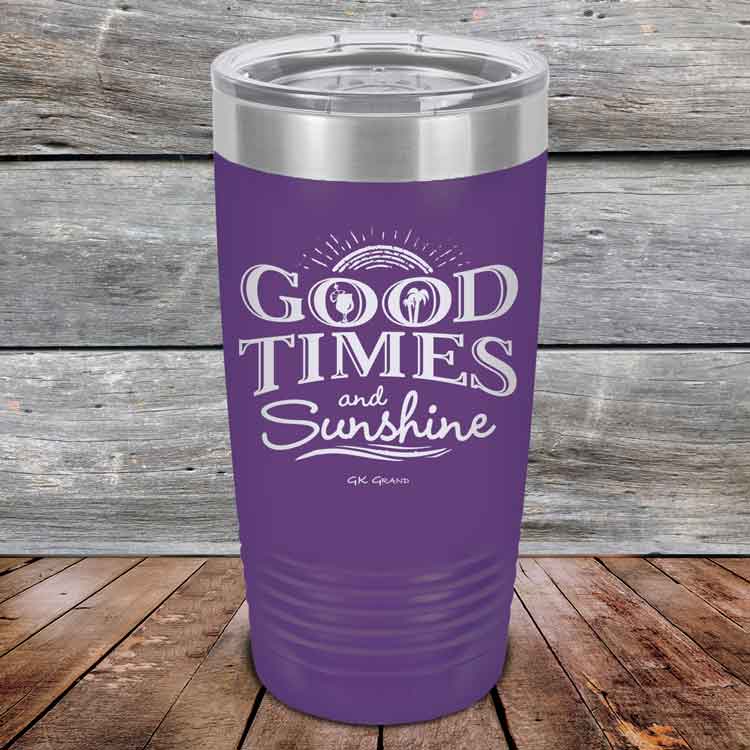 GOOD-TIMES-and-Sunshine-20oz-Purple_TPC-20Z-09-5333-1