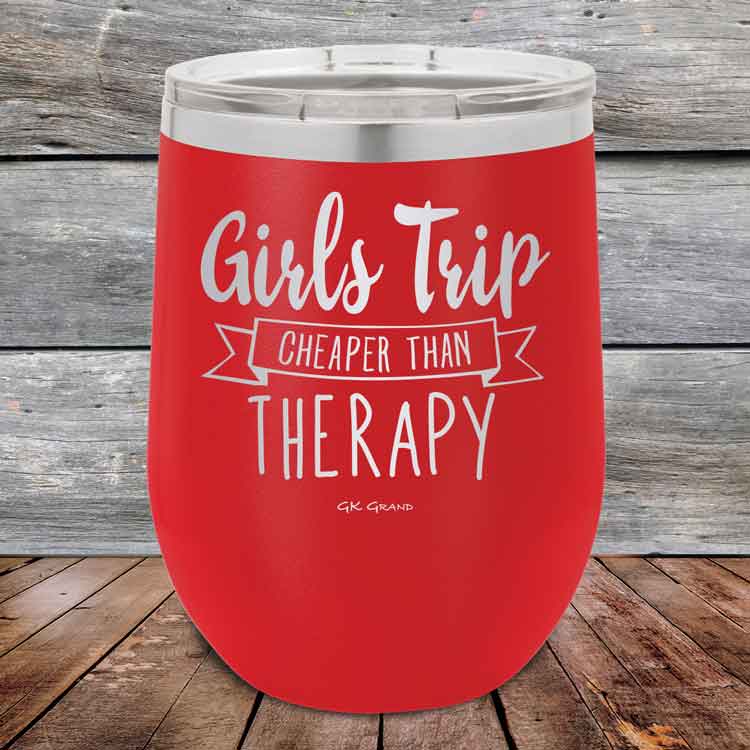 Girts-Trip-is-cheaper-than-Therapy-12oz-Red_TPC-12z-03-5565-1