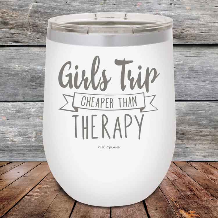 Girts-Trip-is-cheaper-than-Therapy-12oz-White_TPC-12z-14-5565-1