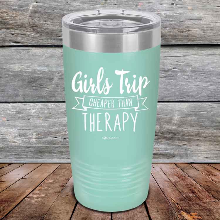 Girts-Trip-is-cheaper-than-Therapy-20oz-Teal_TPC-20z-06-5566-1