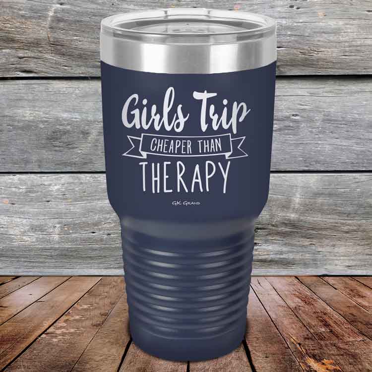 Girts-Trip-is-cheaper-than-Therapy-30oz-Navy_TPC-30z-11-5567-1