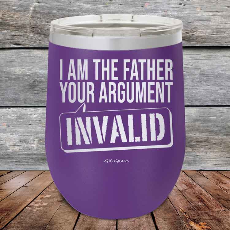 I-Am-The-Father-Your-Argument-Invalid-12oz-Purple_TPC-12Z-09-5276-1