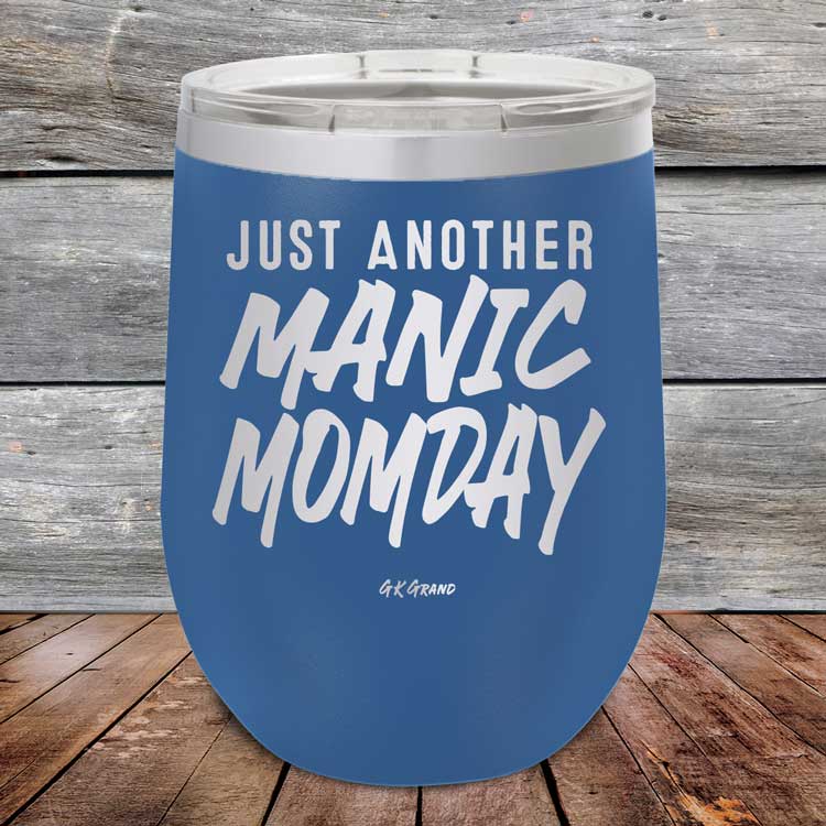 Just-Another-Manic-Momday-12oz-Blue_TPC-12Z-04-5092-1
