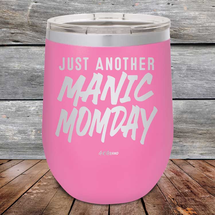 Just-Another-Manic-Momday-12oz-Pink_TPC-12Z-05-5092-1